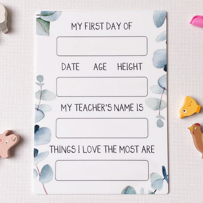 My First Day Of School Sign
