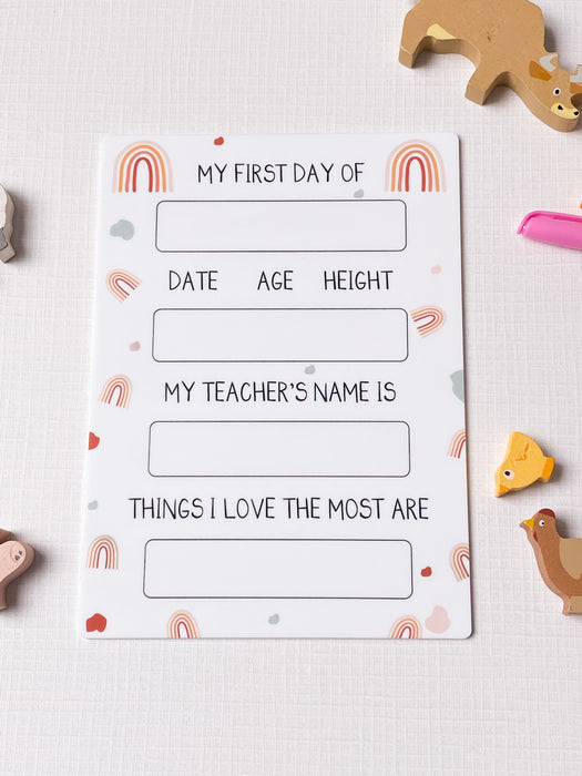 My First Day Of School Sign