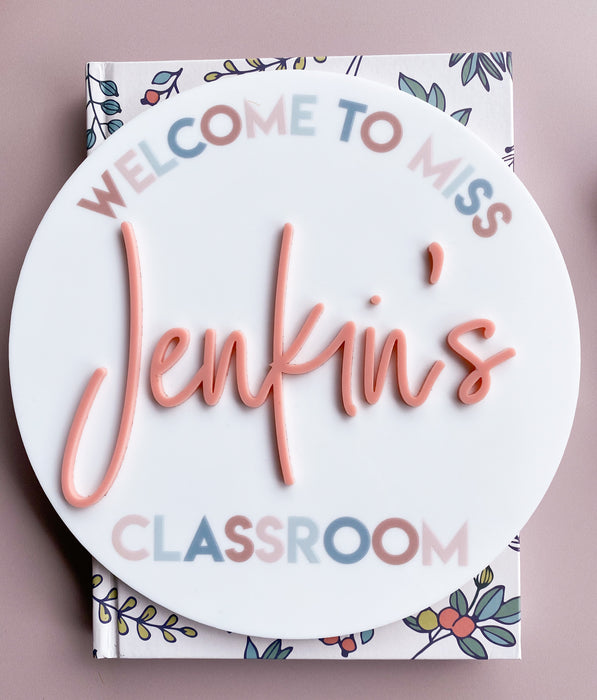 Welcome to Classroom Teacher's Plaque