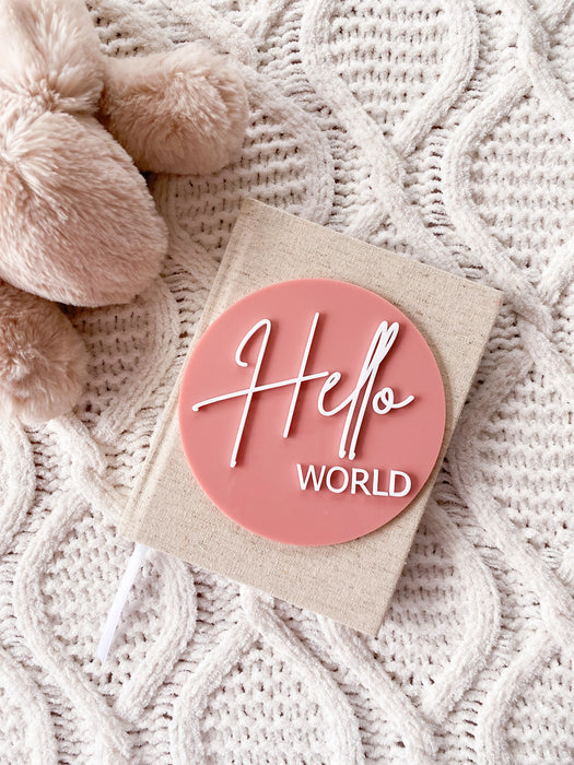 Acrylic Hello World Plaque